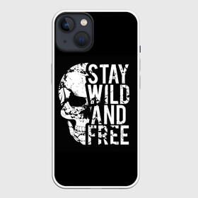 Чехол для iPhone 13 с принтом Stay wild and free в Санкт-Петербурге,  |  | background | black | day of the dead | death | drawing | f | free | halloween | inscription | skeleton | skull | stay | symbol | text | wild | день мертвых | дикий | надпись | оставайся | рисунок | свободный | символ | скелет | текст | фон | хэлл