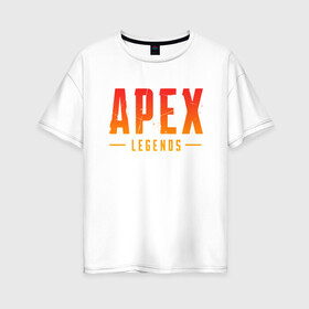 Женская футболка хлопок Oversize с принтом APEX LEGENDS (НА СПИНЕ) в Санкт-Петербурге, 100% хлопок | свободный крой, круглый ворот, спущенный рукав, длина до линии бедер
 | apex | apex legends | battle | battle royal | titanfall | апекс | апекс легендс | батл рояль | битва | война | королевская битва