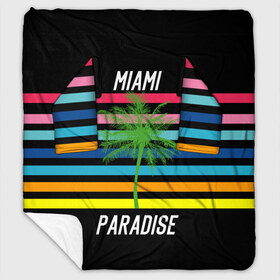 Плед с рукавами с принтом Miami Paradise в Санкт-Петербурге, 100% полиэстер | Закругленные углы, все края обработаны. Ткань не мнется и не растягивается. Размер 170*145 | Тематика изображения на принте: america | city | colorful | drawing | grap | miami | palm tree | paradise | recreation | resort | stripes | tree | usa | world | америка | город | графика | дерево | курорт | майами | мировой | надпись | отдых | пальма | полосы | разноцветные | рай | рису