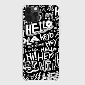 Чехол для iPhone 12 Pro Max с принтом Привет в Санкт-Петербурге, Силикон |  | friend | hello | hi | lol | английский | вежливость | добрая | добро | доброжелательность | друг | другу | дружба | душа | иностранный | крутая | лол | надпись | привет | приветствие | слова | смех