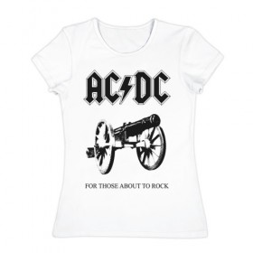 Женская футболка хлопок с принтом AC/DC в Санкт-Петербурге, 100% хлопок | прямой крой, круглый вырез горловины, длина до линии бедер, слегка спущенное плечо | ac dc | acdc | группы | метал | музыка | рок | хард рок | эйси диси | эйсидиси