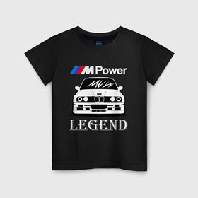 Детская футболка хлопок с принтом BMW Power LEGEND в Санкт-Петербурге, 100% хлопок | круглый вырез горловины, полуприлегающий силуэт, длина до линии бедер | bmw | legend | motorsport | power | авто | автомобиль | бмв | бумер | бэха | крутая | легенда | машина | немецкое | тачка