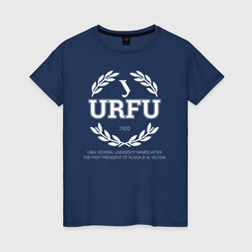 Женская футболка хлопок с принтом URFU в Санкт-Петербурге, 100% хлопок | прямой крой, круглый вырез горловины, длина до линии бедер, слегка спущенное плечо | институт | студент | универ | университет | уральский федеральный университет | урфу