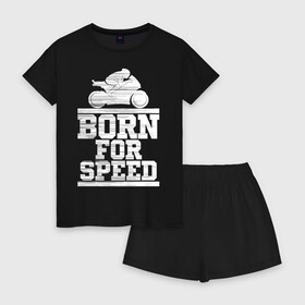 Женская пижама с шортиками хлопок с принтом Born for Speed в Санкт-Петербурге, 100% хлопок | футболка прямого кроя, шорты свободные с широкой мягкой резинкой | bike | байкер | линии | мотоцикл | мотоциклист | полосы | рождённый | скорость | спорт