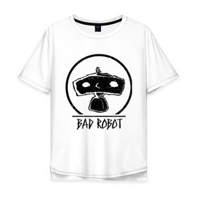 Мужская футболка хлопок Oversize с принтом BAD ROBOT в Санкт-Петербурге, 100% хлопок | свободный крой, круглый ворот, “спинка” длиннее передней части | bad robot | lost | бэд робот | дж. дж. абрамс | лост | остаться в живых