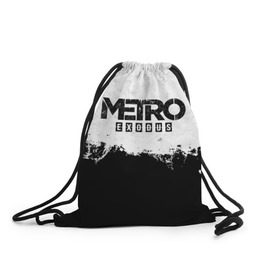 Рюкзак-мешок 3D с принтом METRO: EXODUS в Санкт-Петербурге, 100% полиэстер | плотность ткани — 200 г/м2, размер — 35 х 45 см; лямки — толстые шнурки, застежка на шнуровке, без карманов и подкладки | 