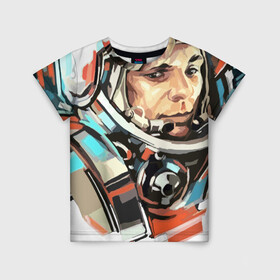 Детская футболка 3D с принтом Гагарин в Санкт-Петербурге, 100% гипоаллергенный полиэфир | прямой крой, круглый вырез горловины, длина до линии бедер, чуть спущенное плечо, ткань немного тянется | 12 апреля | астронавт | вселенная | день космонавтики | звезды | космонавт | космос | луна | планета | поехали | полет | ссср | юрий
