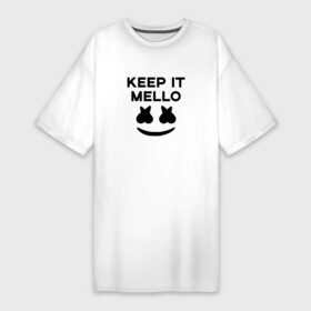 Платье-футболка хлопок с принтом KEEP IT MELLO (Marshmello) в Санкт-Петербурге,  |  | christopher comstock | dj | keep it mello | marshmello | mello | music | диджей | клубная музыка | клубняк | крис комсток | логотип | маршмеллоу | музыка