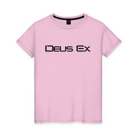 Женская футболка хлопок с принтом DEUS EX в Санкт-Петербурге, 100% хлопок | прямой крой, круглый вырез горловины, длина до линии бедер, слегка спущенное плечо | cyberpunk | deus ex | future | game | будущ | игра | киберпанк