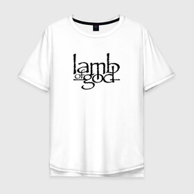 Мужская футболка хлопок Oversize с принтом Lamb Of God в Санкт-Петербурге, 100% хлопок | свободный крой, круглый ворот, “спинка” длиннее передней части | groove thrash | lamb of god | usa
