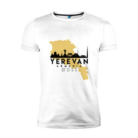Мужская футболка премиум с принтом Ереван - Армения в Санкт-Петербурге, 92% хлопок, 8% лайкра | приталенный силуэт, круглый вырез ворота, длина до линии бедра, короткий рукав | 