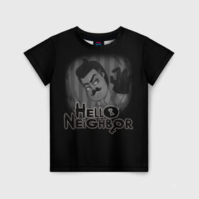 Детская футболка 3D с принтом Hello Neighbor в Санкт-Петербурге, 100% гипоаллергенный полиэфир | прямой крой, круглый вырез горловины, длина до линии бедер, чуть спущенное плечо, ткань немного тянется | Тематика изображения на принте: hello | horror | neighbor | survival | дом | нейбор | паркура | привет | сосед | стратегия | хеллоу