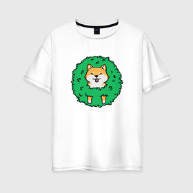 Женская футболка хлопок Oversize с принтом Bush Shiba Inu в Санкт-Петербурге, 100% хлопок | свободный крой, круглый ворот, спущенный рукав, длина до линии бедер
 | акита | аниме | зелень | китай | куст | милый | пес | песик | собака | собачка | щенок | япония