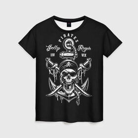Женская футболка 3D с принтом Pirates в Санкт-Петербурге, 100% полиэфир ( синтетическое хлопкоподобное полотно) | прямой крой, круглый вырез горловины, длина до линии бедер | b | pirates | robbers | sea | skull | бандана | веселый | графика | иллюстрация | канат | картинка | кости | логотип | мода | морские | надпись | оружие | пираты | платок | разбойники | рисунок | роджер | сабли | стиль