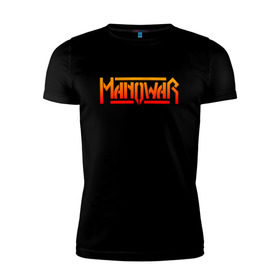 Мужская футболка премиум с принтом MANOWAR в Санкт-Петербурге, 92% хлопок, 8% лайкра | приталенный силуэт, круглый вырез ворота, длина до линии бедра, короткий рукав | 