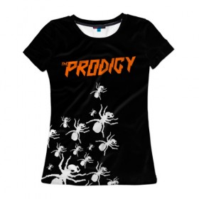 Женская футболка 3D с принтом The Prodigy в Санкт-Петербурге, 100% полиэфир ( синтетическое хлопкоподобное полотно) | прямой крой, круглый вырез горловины, длина до линии бедер | flint | keith | kit | prodigy | кит | продиджи | продижи | протиджи | флинт