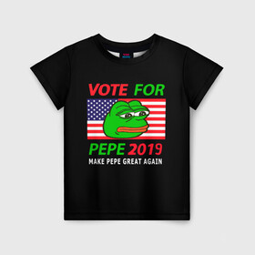 Детская футболка 3D с принтом Vote for pepe в Санкт-Петербурге, 100% гипоаллергенный полиэфир | прямой крой, круглый вырез горловины, длина до линии бедер, чуть спущенное плечо, ткань немного тянется | bad | dab | frog | good | kek | make pepe great again | pepe | sad | sad frog | vote for pepe | кек | лягушка | мем | мемы | пепе | со смыслом | фрог