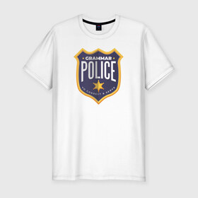 Мужская футболка хлопок Slim с принтом Полиция Грамматики в Санкт-Петербурге, 92% хлопок, 8% лайкра | приталенный силуэт, круглый вырез ворота, длина до линии бедра, короткий рукав | 
