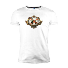 Мужская футболка премиум с принтом Path of Exile в Санкт-Петербурге, 92% хлопок, 8% лайкра | приталенный силуэт, круглый вырез ворота, длина до линии бедра, короткий рукав | path of exile