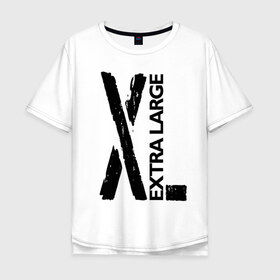 Мужская футболка хлопок Oversize с принтом Очень большой в Санкт-Петербурге, 100% хлопок | свободный крой, круглый ворот, “спинка” длиннее передней части | big | black | cool | creative | design | extra | fashion | hype | size | supreme | vanguard | авангард | большой | дизайн | креатив | круто | мода | размер | хайп | черный