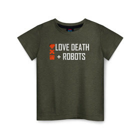 Детская футболка хлопок с принтом Любовь, смерть и роботы в Санкт-Петербурге, 100% хлопок | круглый вырез горловины, полуприлегающий силуэт, длина до линии бедер | Тематика изображения на принте: death | robots | лого | логотип | любовь | роботы