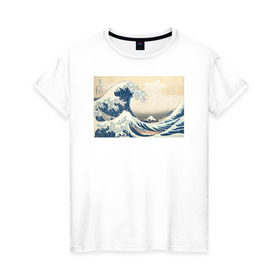 Женская футболка хлопок с принтом Большая волна в Санкт-Петербурге, 100% хлопок | прямой крой, круглый вырез горловины, длина до линии бедер, слегка спущенное плечо | большая волна | искусство | канагава