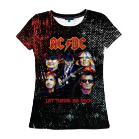 Женская футболка 3D с принтом AC/DC в Санкт-Петербурге, 100% полиэфир ( синтетическое хлопкоподобное полотно) | прямой крой, круглый вырез горловины, длина до линии бедер | австралийская | ангус янг | блюз | группа | малькольм янг | рок | рок н ролл | стиви янг | хард