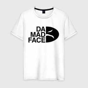 Мужская футболка хлопок с принтом Da Mad Face в Санкт-Петербурге, 100% хлопок | прямой крой, круглый вырез горловины, длина до линии бедер, слегка спущенное плечо. | Тематика изображения на принте: 