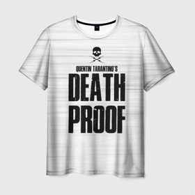 Мужская футболка 3D с принтом Death Proof в Санкт-Петербурге, 100% полиэфир | прямой крой, круглый вырез горловины, длина до линии бедер | death proof | quentin | tarantino | квентин тарантино | тарантино