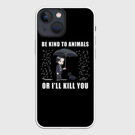 Чехол для iPhone 13 mini с принтом Be Kind to Animals в Санкт-Петербурге,  |  | be kind to animals | cinema | dog | dogs | john wick | keanu reeves | джон уик | животные | пес | собака