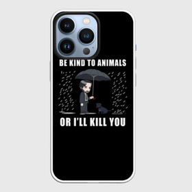 Чехол для iPhone 13 Pro с принтом Be Kind to Animals в Санкт-Петербурге,  |  | be kind to animals | cinema | dog | dogs | john wick | keanu reeves | джон уик | животные | пес | собака