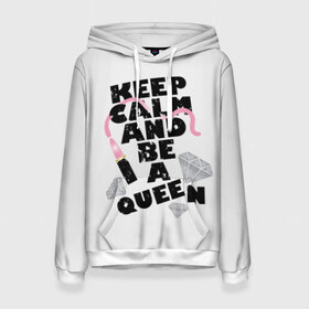 Женская толстовка 3D с принтом Keep calm and be a queen в Санкт-Петербурге, 100% полиэстер  | двухслойный капюшон со шнурком для регулировки, мягкие манжеты на рукавах и по низу толстовки, спереди карман-кенгуру с мягким внутренним слоем. | appeal | be | diamonds | faceted | font | inscription | keep calm | motto | pink | precious | princess | queen | slogan | stones | text | алмазы | блеск | бриллианты | будь | губн | девиз | драгоценные | камни | королева | лозунг | надпись | помада | приз