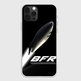 Чехол для iPhone 12 Pro Max с принтом BFR (Big Falcon Rocket) в Санкт-Петербурге, Силикон |  | bfr | big falcon rocket | elon musk | falcon 9 | falcon heavy | spacex | илон маск | космический корабль | космос | ракета