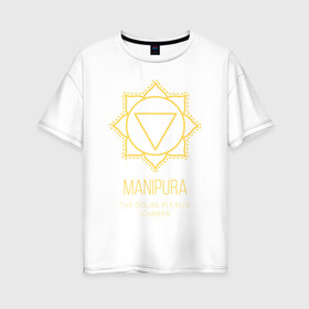 Женская футболка хлопок Oversize с принтом Манипура в Санкт-Петербурге, 100% хлопок | свободный крой, круглый ворот, спущенный рукав, длина до линии бедер
 | Тематика изображения на принте: chakra | manipura | yoga | йога | манипура | чакра