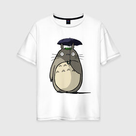 Женская футболка хлопок Oversize с принтом Totoro в Санкт-Петербурге, 100% хлопок | свободный крой, круглый ворот, спущенный рукав, длина до линии бедер
 | totoro | аниме | для детей | животное | лес | мой сосед тоторо | мультфильм | тоторо