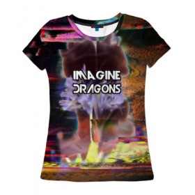 Женская футболка 3D с принтом Imagine Dragons в Санкт-Петербурге, 100% полиэфир ( синтетическое хлопкоподобное полотно) | прямой крой, круглый вырез горловины, длина до линии бедер | destiny | from | imagine dragons | metal death | rock | альтернатива | метал | рок | хард | хеви | электроникор