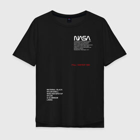 Мужская футболка хлопок Oversize с принтом NASA в Санкт-Петербурге, 100% хлопок | свободный крой, круглый ворот, “спинка” длиннее передней части | galaxy | nasa | space | space company | star | астрономия | галактика | звезды | космическая компания | космос | наса
