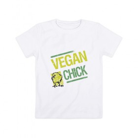 Детская футболка хлопок с принтом Vegan Chick в Санкт-Петербурге, 100% хлопок | круглый вырез горловины, полуприлегающий силуэт, длина до линии бедер | earth | green | greenpaece | nature | sport | vegan | world | yoga | веган | вегетарианец | гринпис | дерево | еда | животные | жизнь | здоровье | зеленый | йога | лес | мир | овощи | пища | планета | природа | птица | растение | спорт