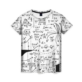 Женская футболка 3D с принтом Формулы в Санкт-Петербурге, 100% полиэфир ( синтетическое хлопкоподобное полотно) | прямой крой, круглый вырез горловины, длина до линии бедер | science | геометрия | математика | наука | формулы