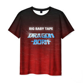 Мужская футболка 3D с принтом BIG BABY TAPE - DRAGONBORN в Санкт-Петербурге, 100% полиэфир | прямой крой, круглый вырез горловины, длина до линии бедер | big ba | big baby tape   dragonborn | big baby tape gimme | big baby tape gimme the loot | big baby tape loot | gimme the loot big baby tape | hokage big baby | tape текст | биг бейби тейп