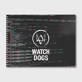 Альбом для рисования с принтом WATCH DOGS в Санкт-Петербурге, 100% бумага
 | матовая бумага, плотность 200 мг. | action | ct os | ded sec | fox | game | gamer | glitch | hacker | player | watch dogs | watch dogs 2 | глитч | знак лиса | игра | компьютерная игра | маркус | хакер