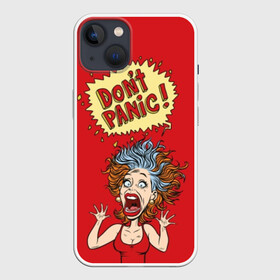 Чехол для iPhone 13 с принтом Dont panic в Санкт-Петербурге,  |  | colored | comic | drawing | eyes | hair | horror | mouth | no | open | panic | pop art | protruding | retro | screaming | sticking out | woman | волосы | выпученные | глаза | дыбом | женщина | комикс | кричит | нет | открытый | паника | поп арт | ретро | 