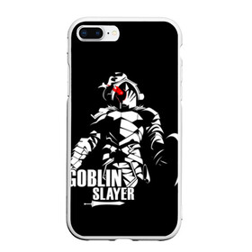 Чехол для iPhone 7Plus/8 Plus матовый с принтом Goblin Slayer 4 в Санкт-Петербурге, Силикон | Область печати: задняя сторона чехла, без боковых панелей | anime | goblin | goblin slayer | manga | slayer | аниме | гоблин | манга | рыцарь