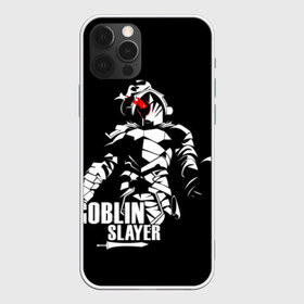 Чехол для iPhone 12 Pro Max с принтом Goblin Slayer 4 в Санкт-Петербурге, Силикон |  | Тематика изображения на принте: anime | goblin | goblin slayer | manga | slayer | аниме | гоблин | манга | рыцарь