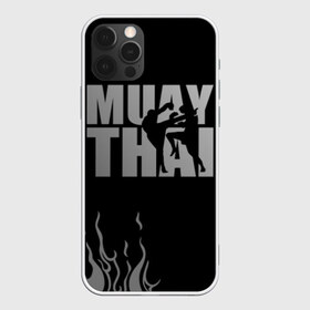Чехол для iPhone 12 Pro Max с принтом Muay Thai в Санкт-Петербурге, Силикон |  | Тематика изображения на принте: fight | muay thai | thai boxing | ufc | бокс | ката | кикбоксин | лаос | лоу кик | муай | мьянма | поединок | таиланд | тай | тайский | таолу