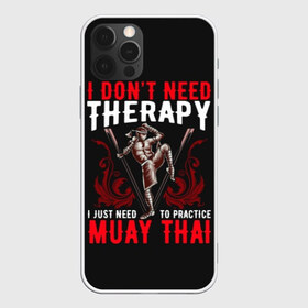 Чехол для iPhone 12 Pro Max с принтом Muay Thai в Санкт-Петербурге, Силикон |  | Тематика изображения на принте: fight | muay thai | thai boxing | ufc | бокс | ката | кикбоксин | лаос | лоу кик | муай | мьянма | поединок | таиланд | тай | тайский | таолу