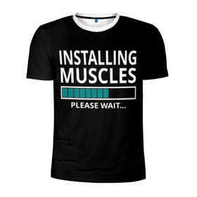 Мужская футболка 3D спортивная с принтом Installing muscles в Санкт-Петербурге, 100% полиэстер с улучшенными характеристиками | приталенный силуэт, круглая горловина, широкие плечи, сужается к линии бедра | 