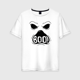 Женская футболка хлопок Oversize с принтом Бу в Санкт-Петербурге, 100% хлопок | свободный крой, круглый ворот, спущенный рукав, длина до линии бедер
 | монстр