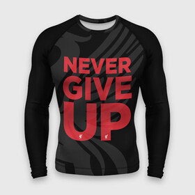 Мужской рашгард 3D с принтом Never Give UP 4 0 в Санкт-Петербурге,  |  | liverpool | never give up | salah | ливерпуль | салах | футболка салаха