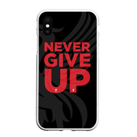 Чехол для iPhone XS Max матовый с принтом Never Give UP 4-0 в Санкт-Петербурге, Силикон | Область печати: задняя сторона чехла, без боковых панелей | Тематика изображения на принте: liverpool | never give up | salah | ливерпуль | салах | футболка салаха